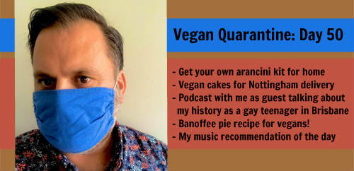 Vegan Quarantine: Day 50