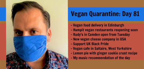 Vegan Quarantine: Day 81