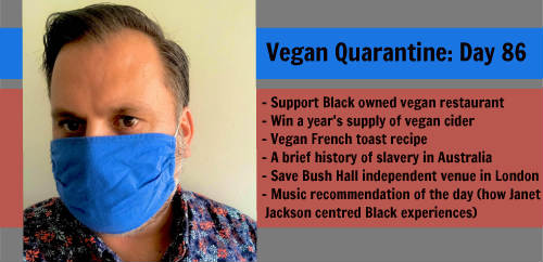 Vegan Quarantine: Day 86